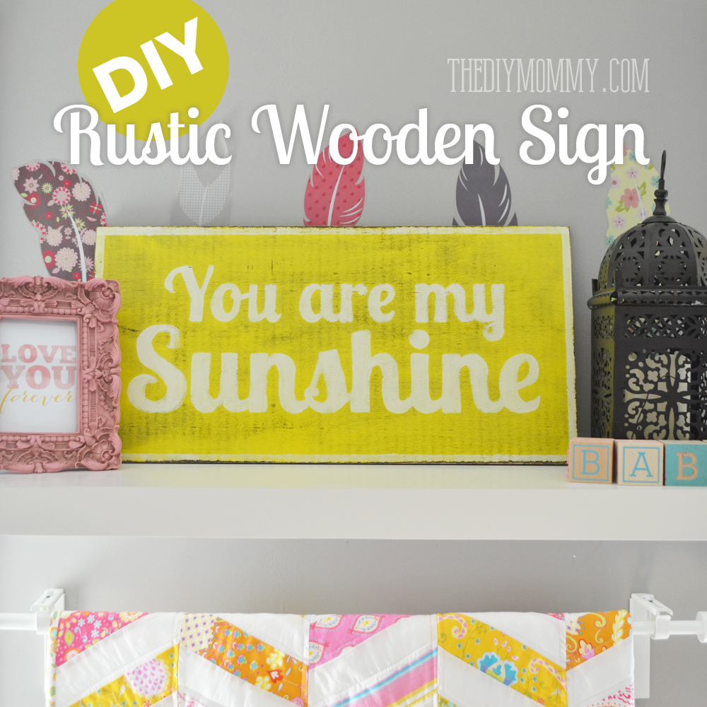 such sign diy sign a a DIY sign Are Sunshine wooden   make rustic You wooden cute rustic My