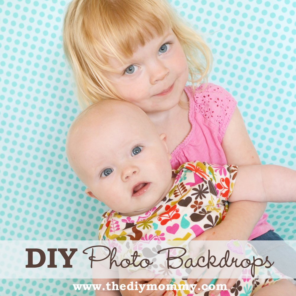 DIY Photo Backdrops by The DIY Mommy