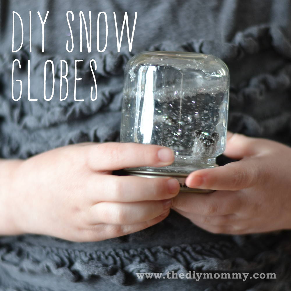 DIY Snow Globes by The DIY Mommy