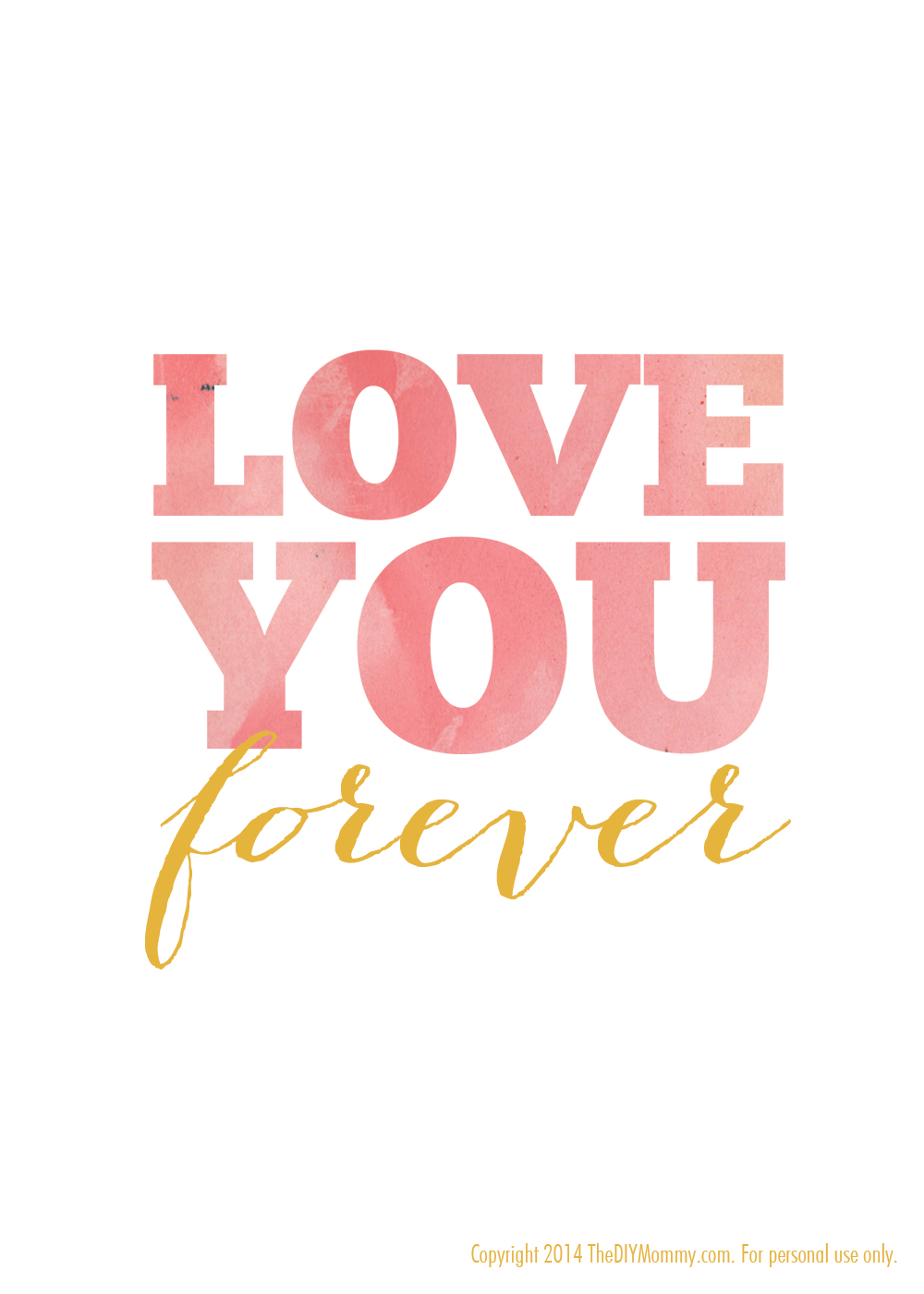 Love You Forever Free Nursery Printable Art by The DIY Mommy