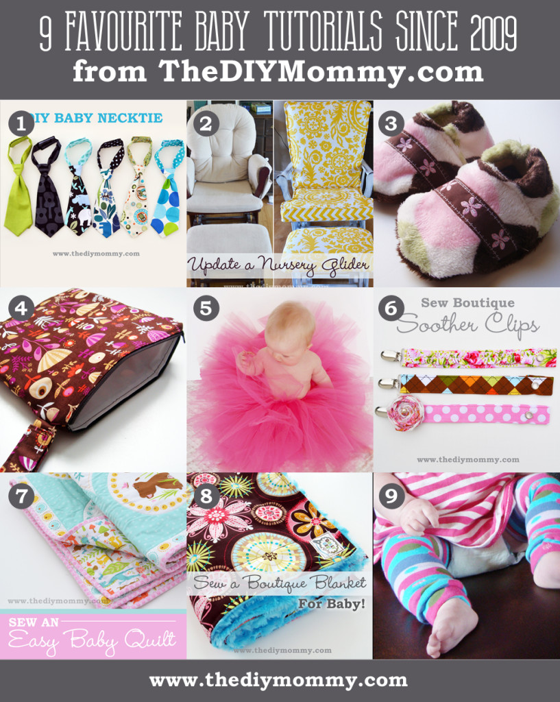 The 9 Favourite DIY Baby Tutorials on The DIY Mommy from 2009-2014