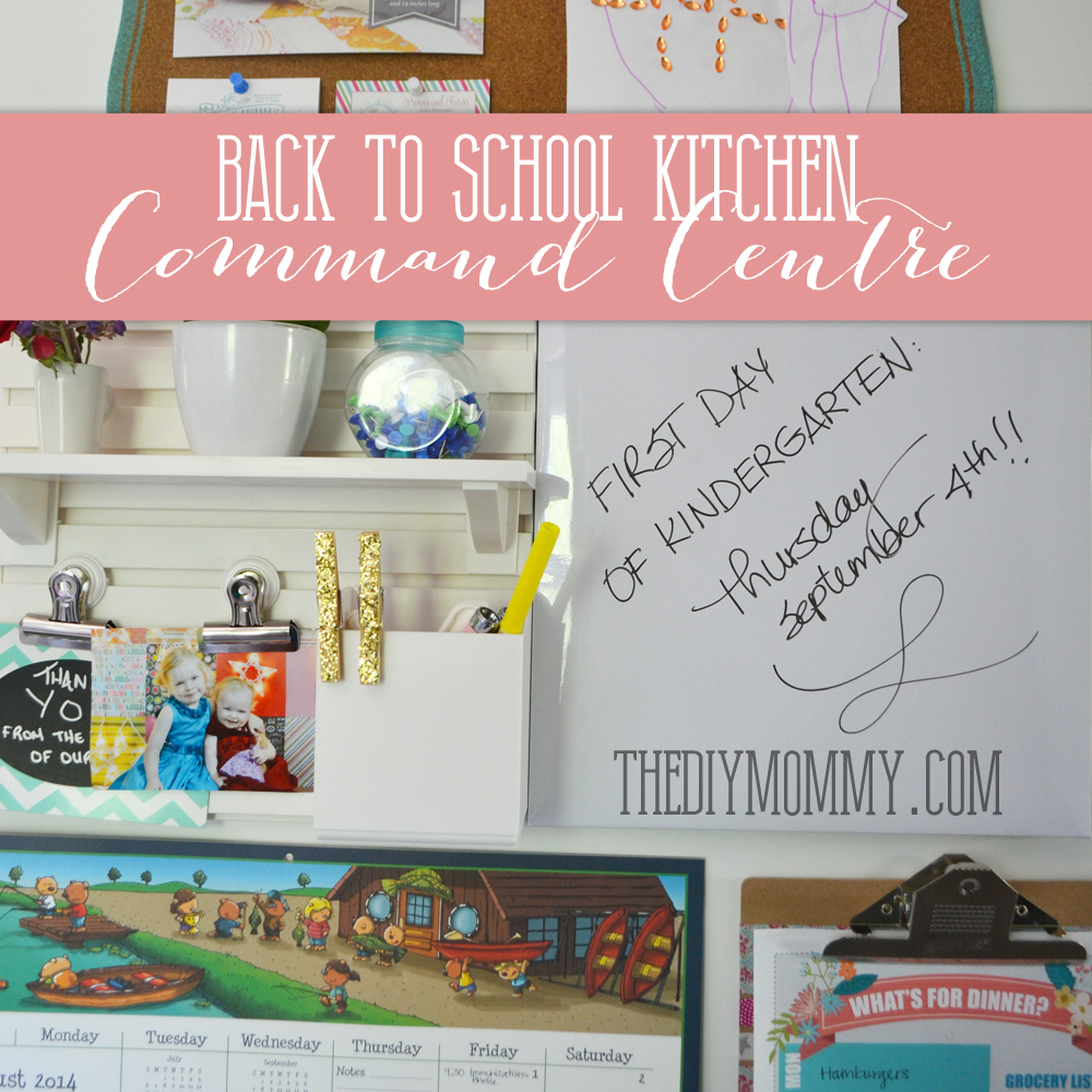 DIY Back To School Kitchen Command Centre from Staples + Free Printables