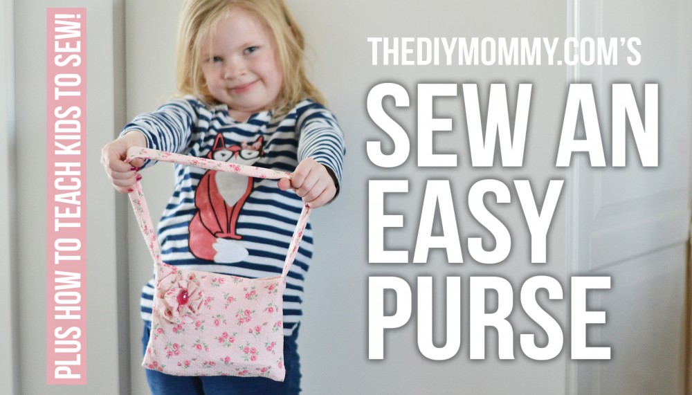 How to sew an easy fabric purse + tips on teaching kids to sew! (video)