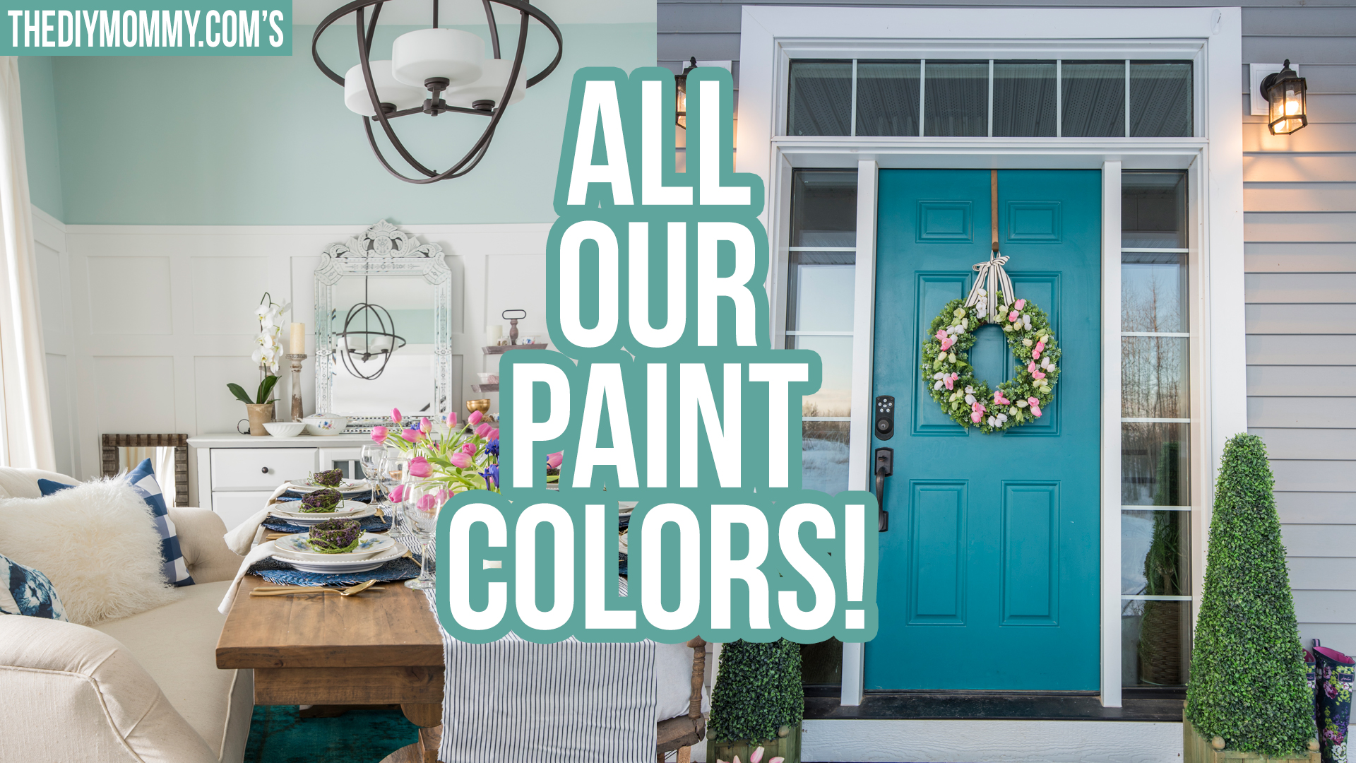 Our DIY House: Modern Farmhouse Paint Colours The DIY Mommy.